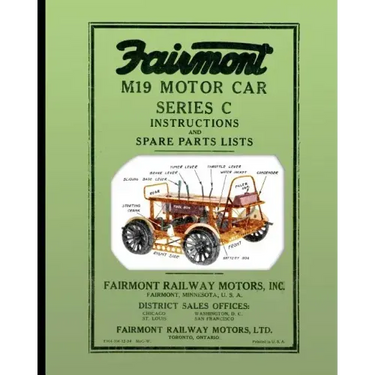 Fairmont M19 Motor Car Series C: Instructions and Spare Parts Lists
