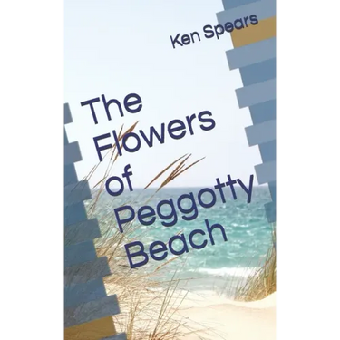 The Flowers of Peggotty Beach