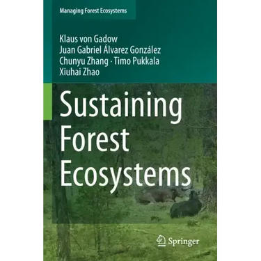 Sustaining Forest Ecosystems