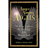 Anger Among Angels: Shedding Light on the Darkness of the Human Soul
