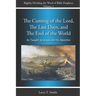 The Coming of the Lord, The Last Days and The End of the World: According to Jesus and His Apostles