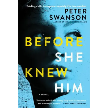 Before She Knew Him
