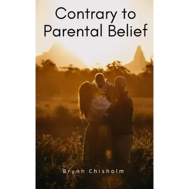 Contrary to Parental Belief