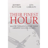 Their Finest Hour: Master Therapists Share Their Great Success Stories