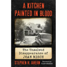 A Kitchen Painted in Blood: The Unsolved Disappearance of Joan Risch