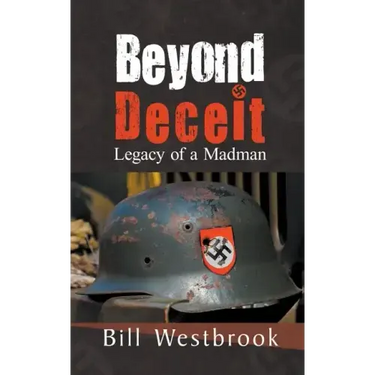 Beyond Deceit: Legacy of a Madman
