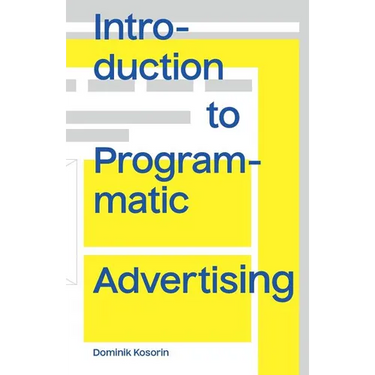 Introduction to Programmatic Advertising
