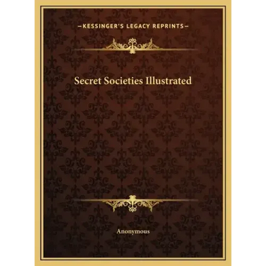 Secret Societies Illustrated