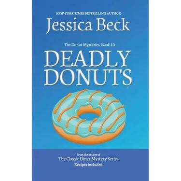 Deadly Donuts
