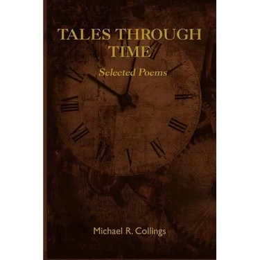 Tales Through Time: Selected Poems