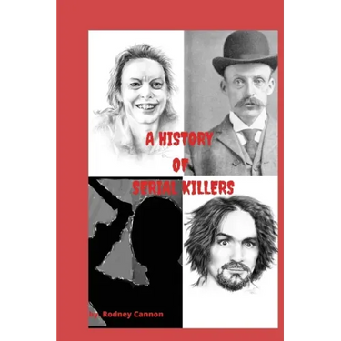A history of Serial Killers: 5 Volume collection
