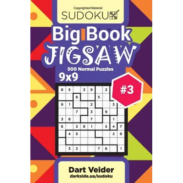 Big Book Sudoku Jigsaw - 500 Normal Puzzles 9x9 (Volume 3)