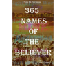 365 Names of the Believer
