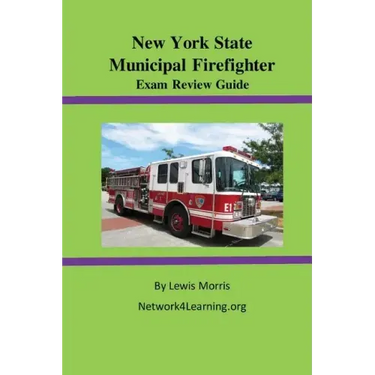New York State Municipal Firefighter Exam Review Guide