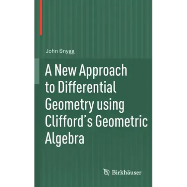 A New Approach to Differential Geometry Using Clifford's Geometric Algebra