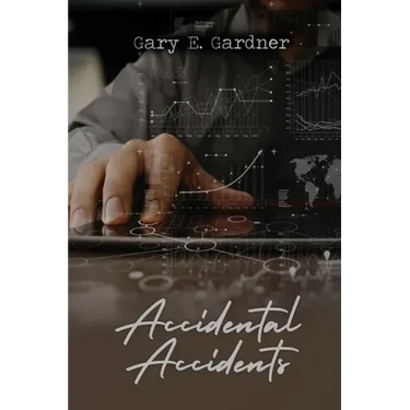 Accidental Accidents