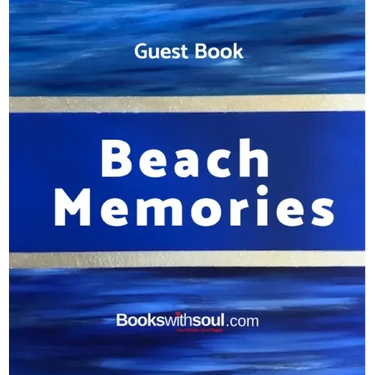 Guest Book: Beach Memories: A guestbook of all our friends, families and celebrities who visit our beach home: Ideal for AirBNB, b