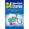 34 Sleeve Patient Stories: The real truth about Gastric Sleeve surgery in Mexico