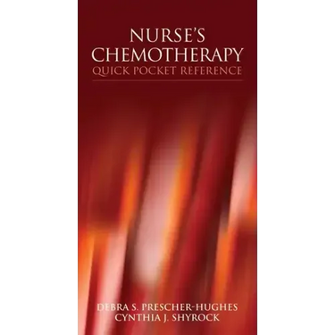 Nurse's Chemotherapy Quick Pocket Reference