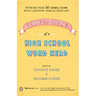 Confessions of a High School Word Nerd: Increase Your SAT Verbal Score While Laughing Your Gluteus Off