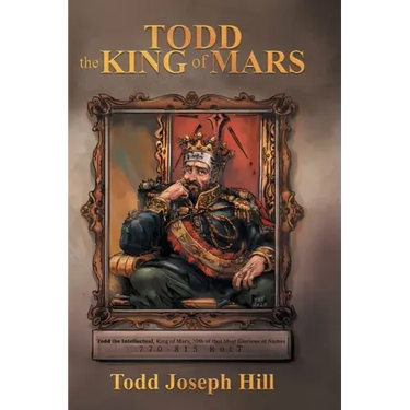 Todd the King of Mars