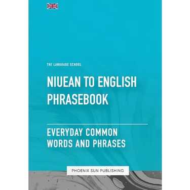 Niuean To English Phrasebook - Everyday Common Words And Phrases