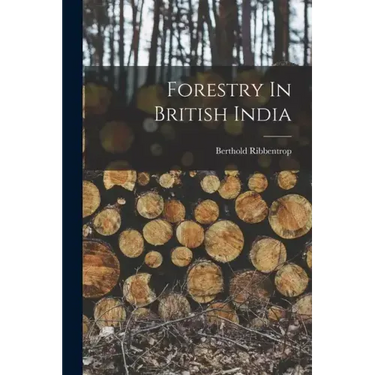 Forestry In British India