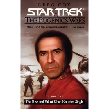 The Star Trek: The Original Series: The Eugenics Wars #1: The Rise and Fall of Khan Noonien Singh