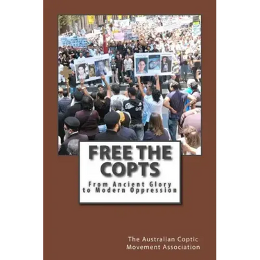 Free the Copts: From Ancient Glory to Modern Oppression