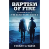 Baptism Of Fire