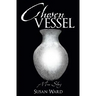 Chosen Vessel