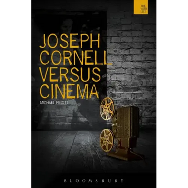 Joseph Cornell Versus Cinema