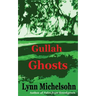Gullah Ghosts: Stories and Folktales from Brookgreen Gardens in the South Carolina Lowcountry with Notes on Gullah Culture and Histor