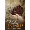 Uniting Enemies: A Historical Novel of 1801