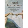 Initial Instructions: A Translation Celebrating the Book of Genesis in Lipogram