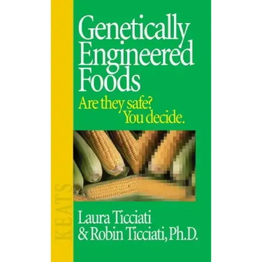 Genetically Engineered Foods