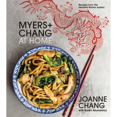 Myers+chang at Home: Recipes from the Beloved Boston Eatery
