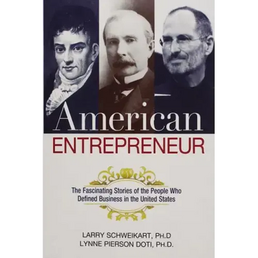 American Entrepreneur: The Fascinating Stories of the People Who Defined Business in the United States