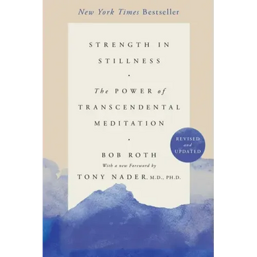 Strength in Stillness: The Power of Transcendental Meditation