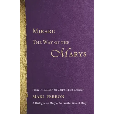 Mirari: The Way of the Marys
