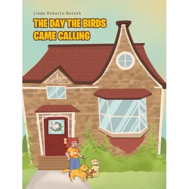 The Day the Birds Came Calling