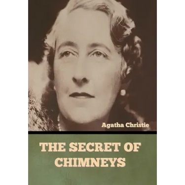 The Secret of Chimneys