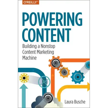 Powering Content: Building a Nonstop Content Marketing Machine