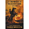 Rowdy: Redemption