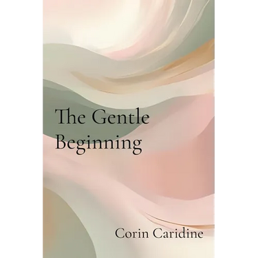 The Gentle Beginning: Curating Your Everyday Soft Life