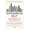 Outsourced Self
