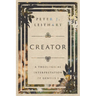 Creator: A Theological Interpretation of Genesis 1