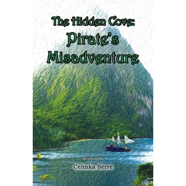 The Hidden Cove: Pirate's Misadventure