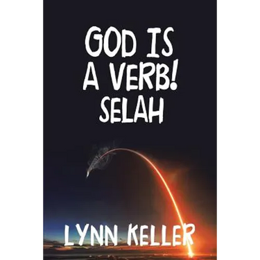 God Is a Verb!: Selah