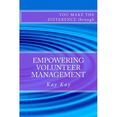 Empowering Volunteer Management: You Make the Difference through